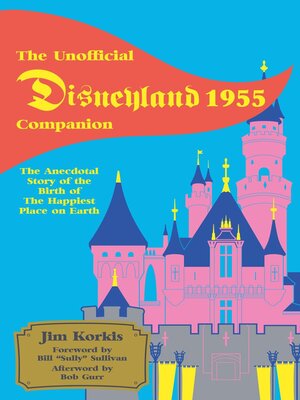 cover image of The Unofficial Disneyland 1955 Companion